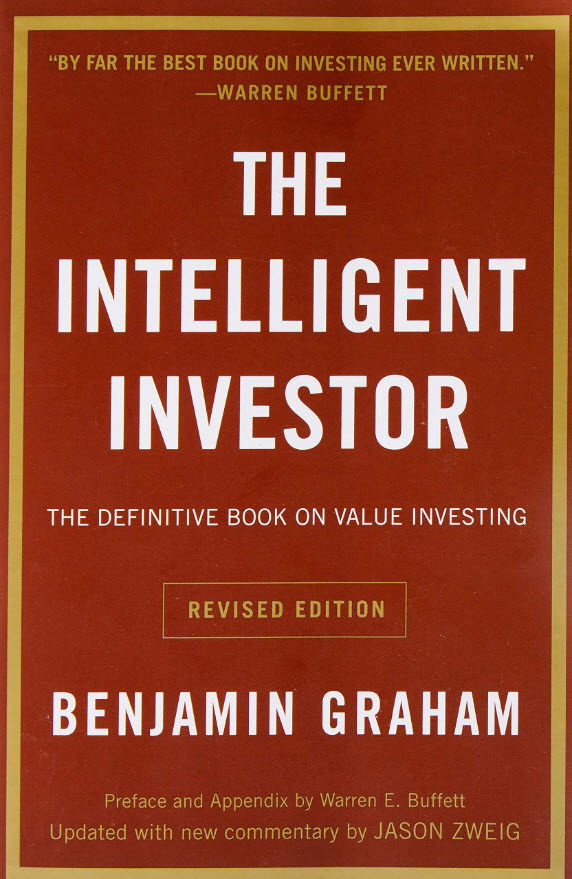 The Intelligent Investor by Benjamin Graham (REV Ed.)